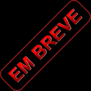 Em breve